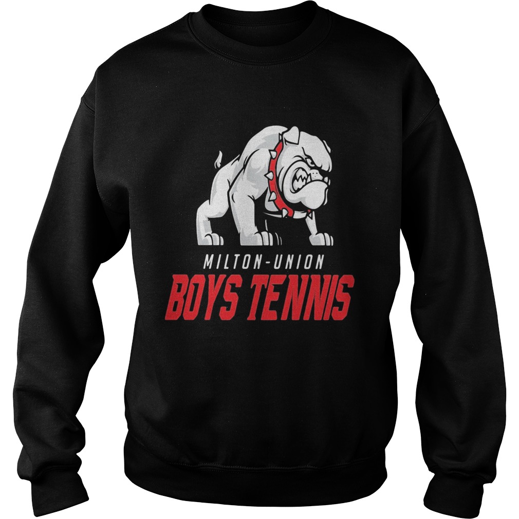Pitbull milton union boys tennis Sweatshirt