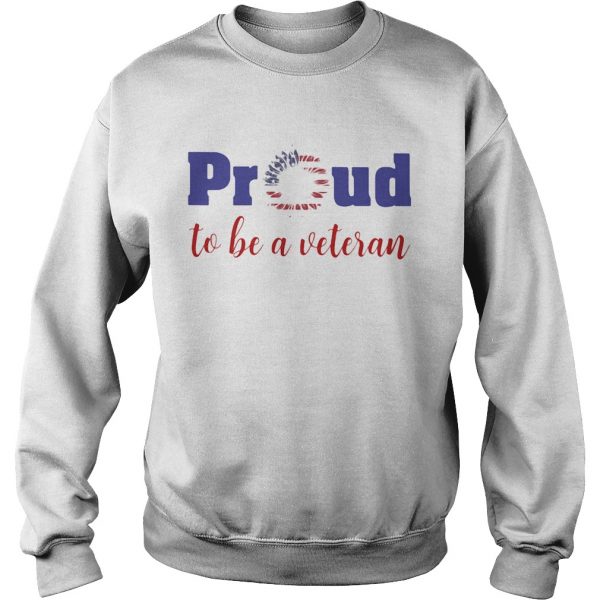 Proud to be a veteran American flag Independence Day sunflower  Sweatshirt