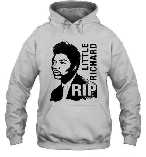Rip Little Richard Legend T-Shirt Unisex Hoodie