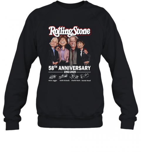 Rolling Stone 58Th Anniversary 1962 2020 Signatures T-Shirt Unisex Sweatshirt