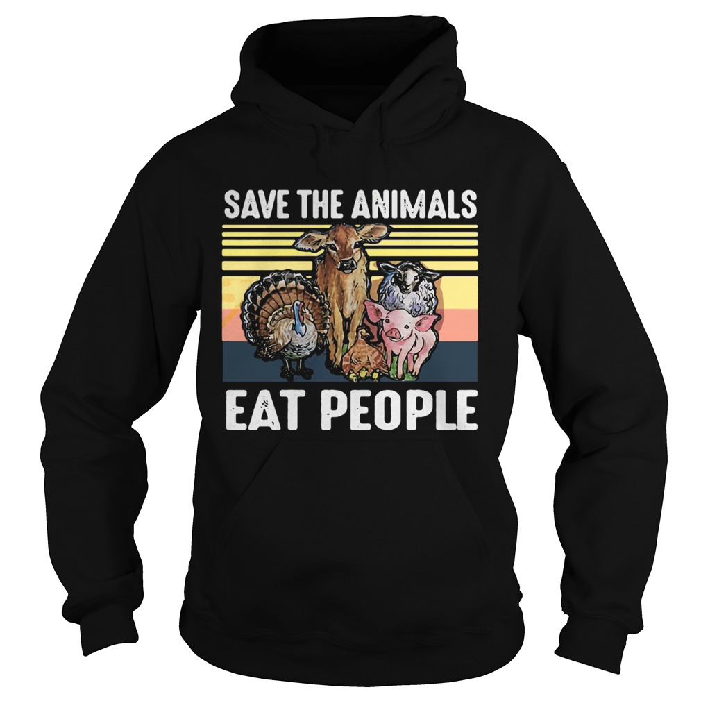 Save The Animals Eat People Vintage Hoodie