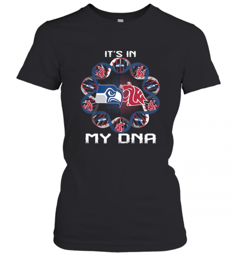 Seattle Seahawks And Washington State Cougars Heart It'S In My Dna T-Shirt Classic Women's T-shirt