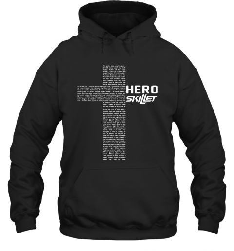 Skillet Hero 2502 Na02 T-Shirt Unisex Hoodie