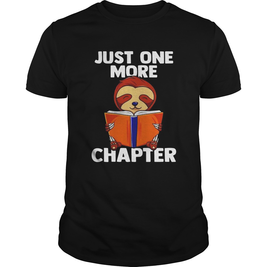 Sloth Reading Just One More Chapter Unisex