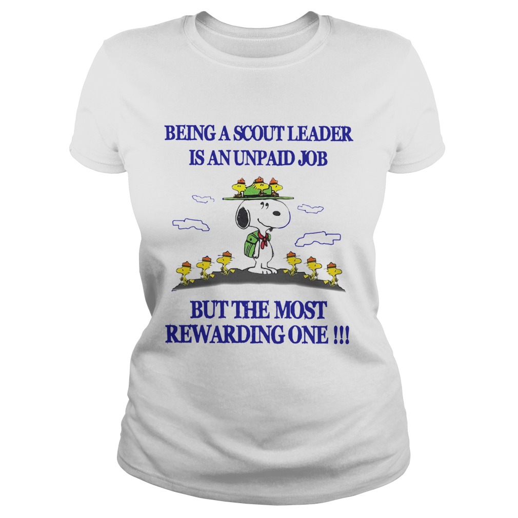 Snoopy Being A Scout Leader Is An Unpaid Job But The Most Rewarding One Classic Ladies