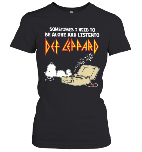 Snoopy Sometimes I Need To Be Alone And Listen To Def Leppard T-Shirt Classic Women's T-shirt