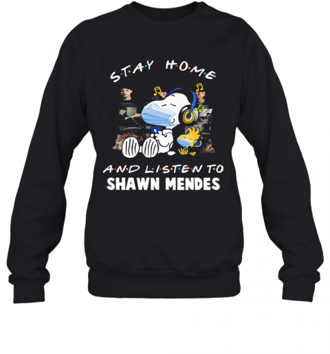 Snoopy Wear Mask Stay Home And Listen To Shawn Mendes Covid 19 T-Shirt Unisex Sweatshirt