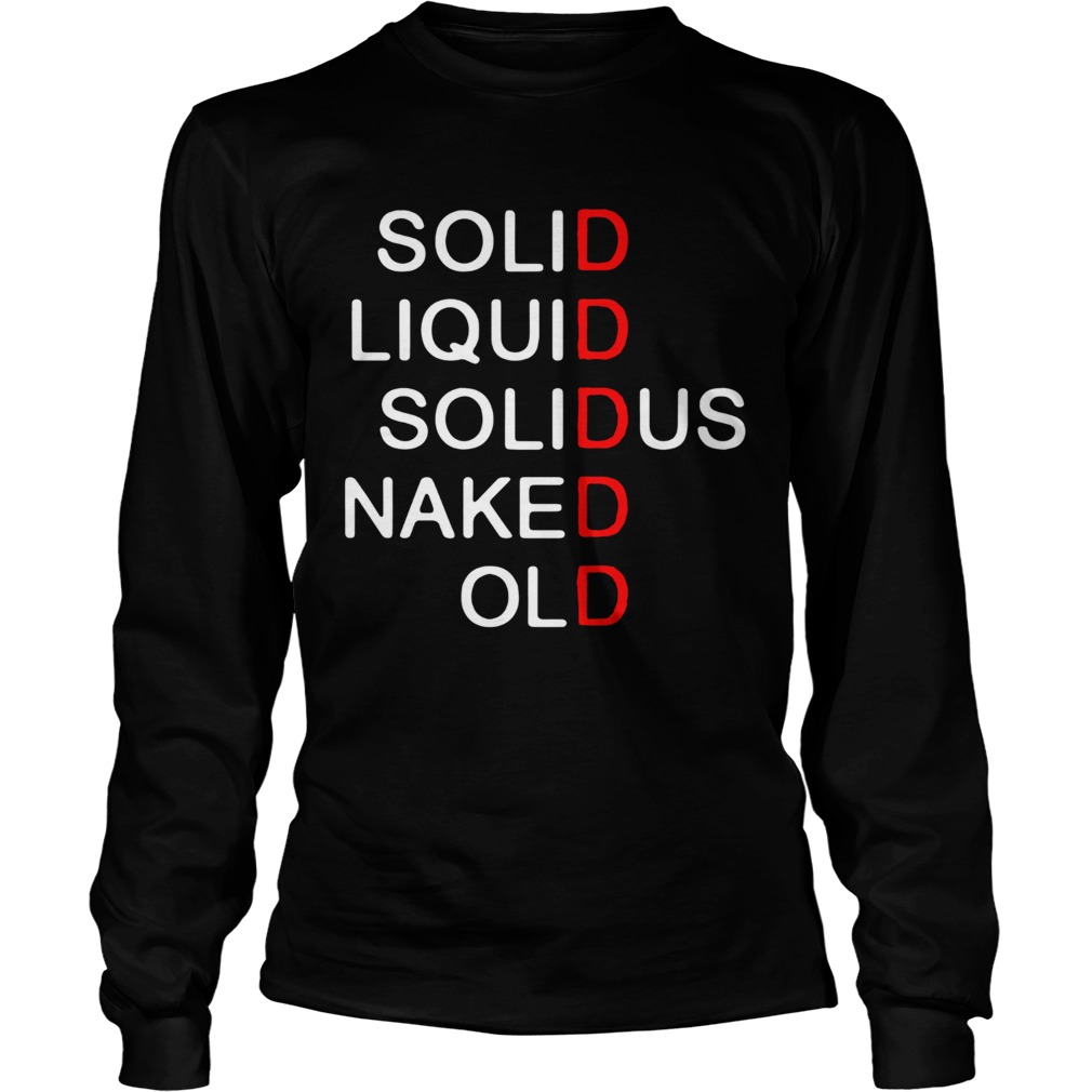 Solid Liquid Solidus Naked Old Long Sleeve