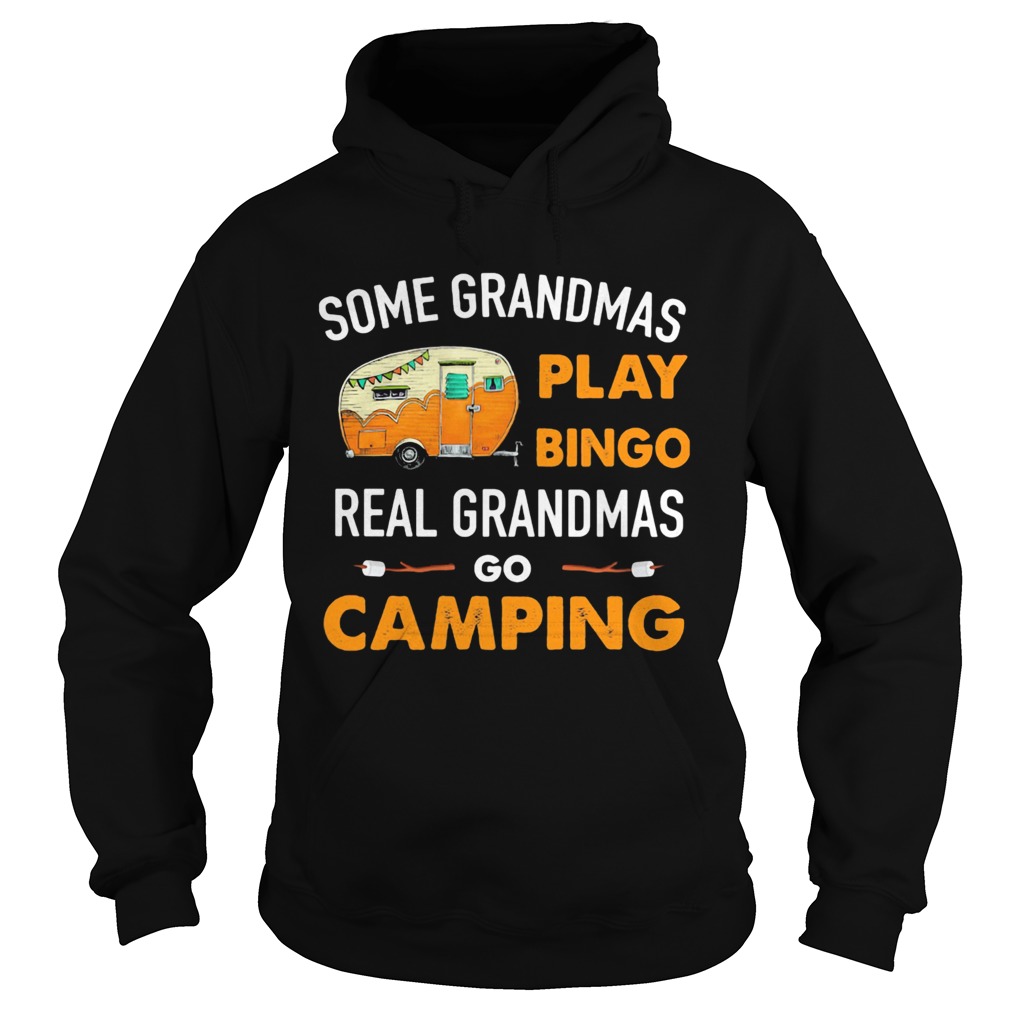 Some grandmas play bingo real grandmas go camping toilet paper Hoodie