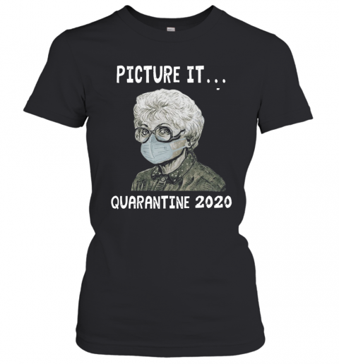 Sophia Petrillo Mask Picture It Quarantine 2020 T-Shirt Classic Women's T-shirt