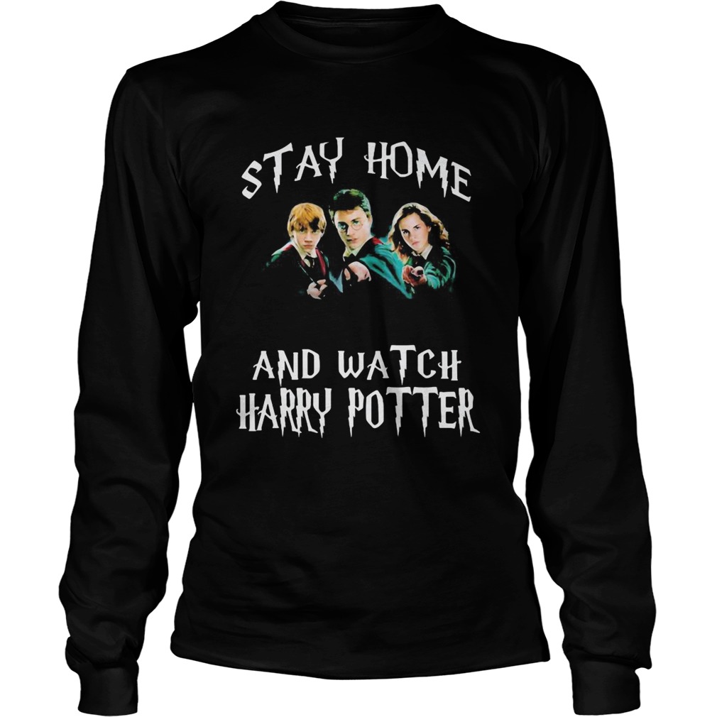 Stay home and watch harry potter characters Long Sleeve