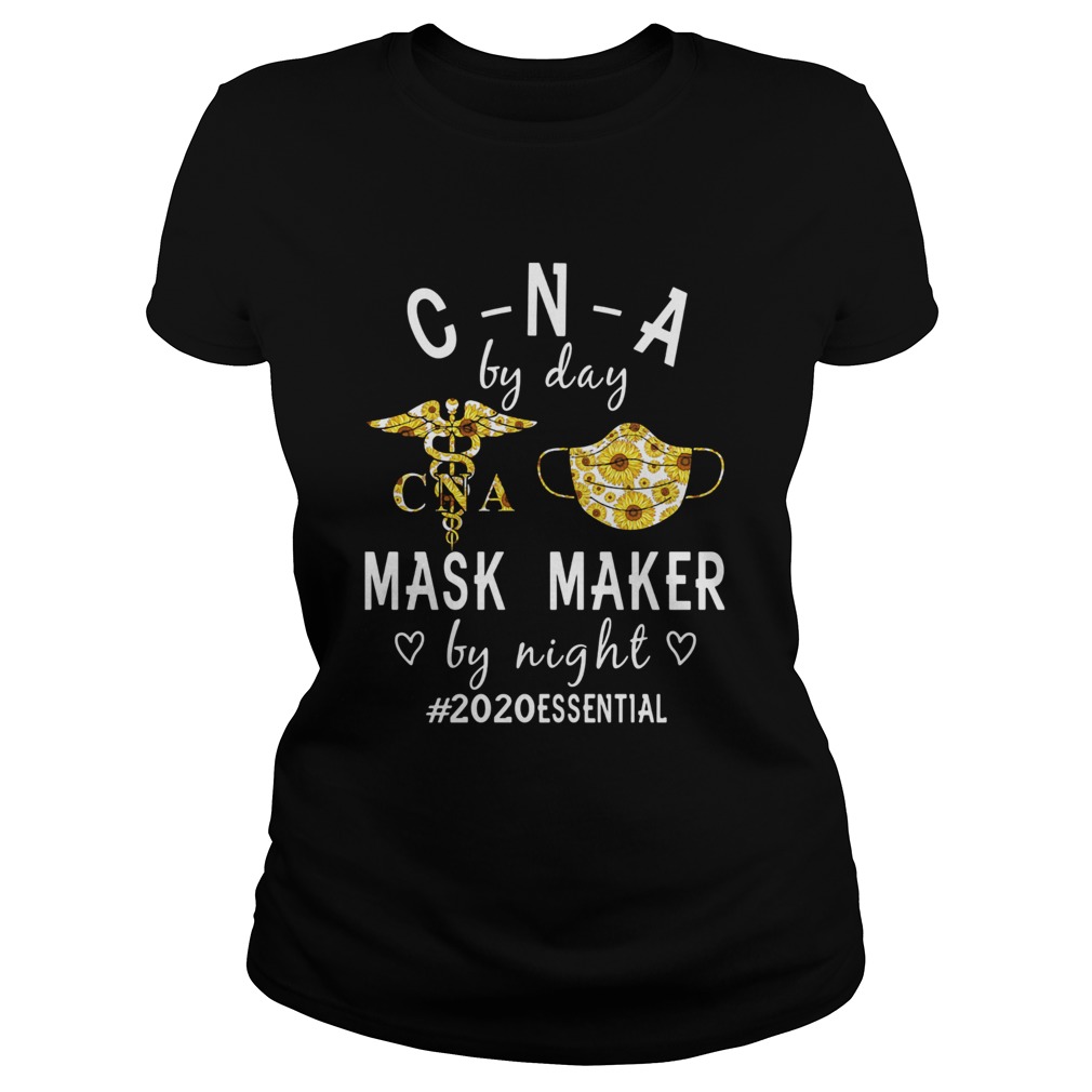 Sunflower CNA by day mask maker by night 2020 essential Classic Ladies