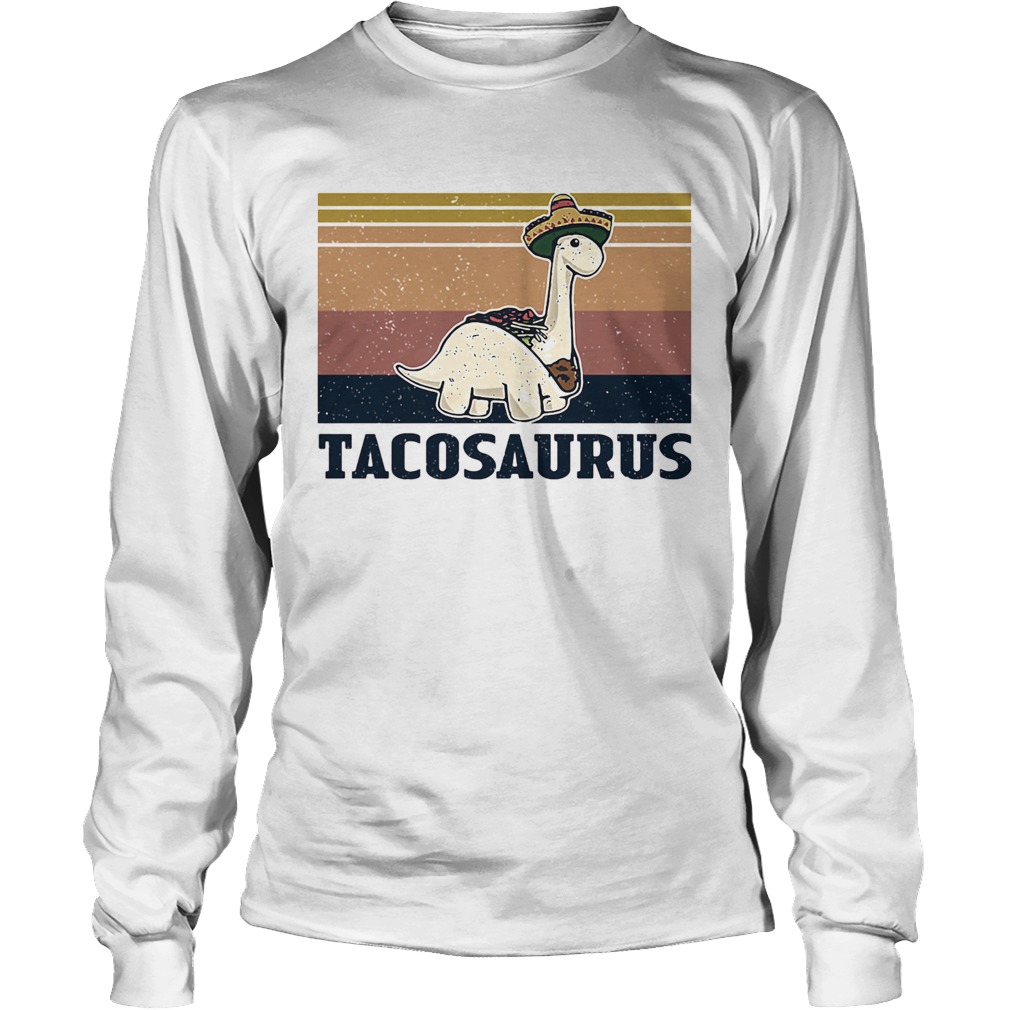 Tacosaurus taco dinosaur vintage Long Sleeve