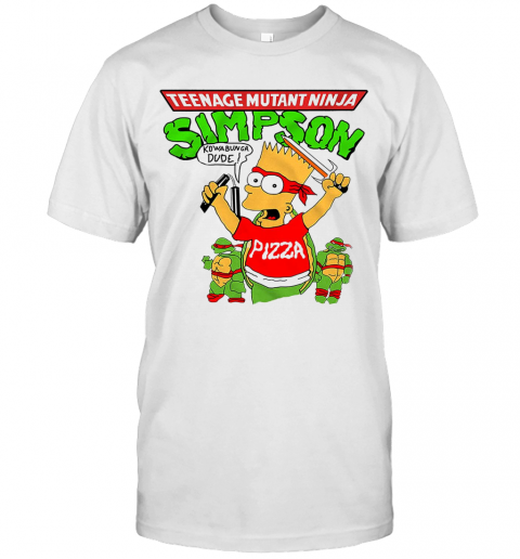 Teenage Mutant Ninja Simpson Kowabunga Dude Pizza T-Shirt