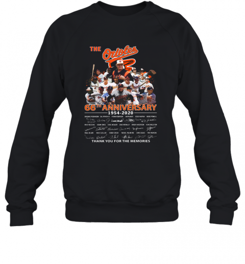 The Orioles 66Th Anniversary 1954 2020 Signature Thank You For The Memories T-Shirt Unisex Sweatshirt