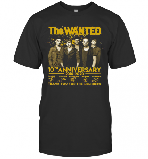 The Wanted 10Th Anniversary 2010 2020 Thank You For The Memories Signatures T-Shirt
