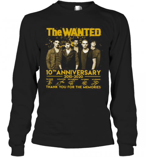 The Wanted 10Th Anniversary 2010 2020 Thank You For The Memories Signatures T-Shirt Long Sleeved T-shirt 