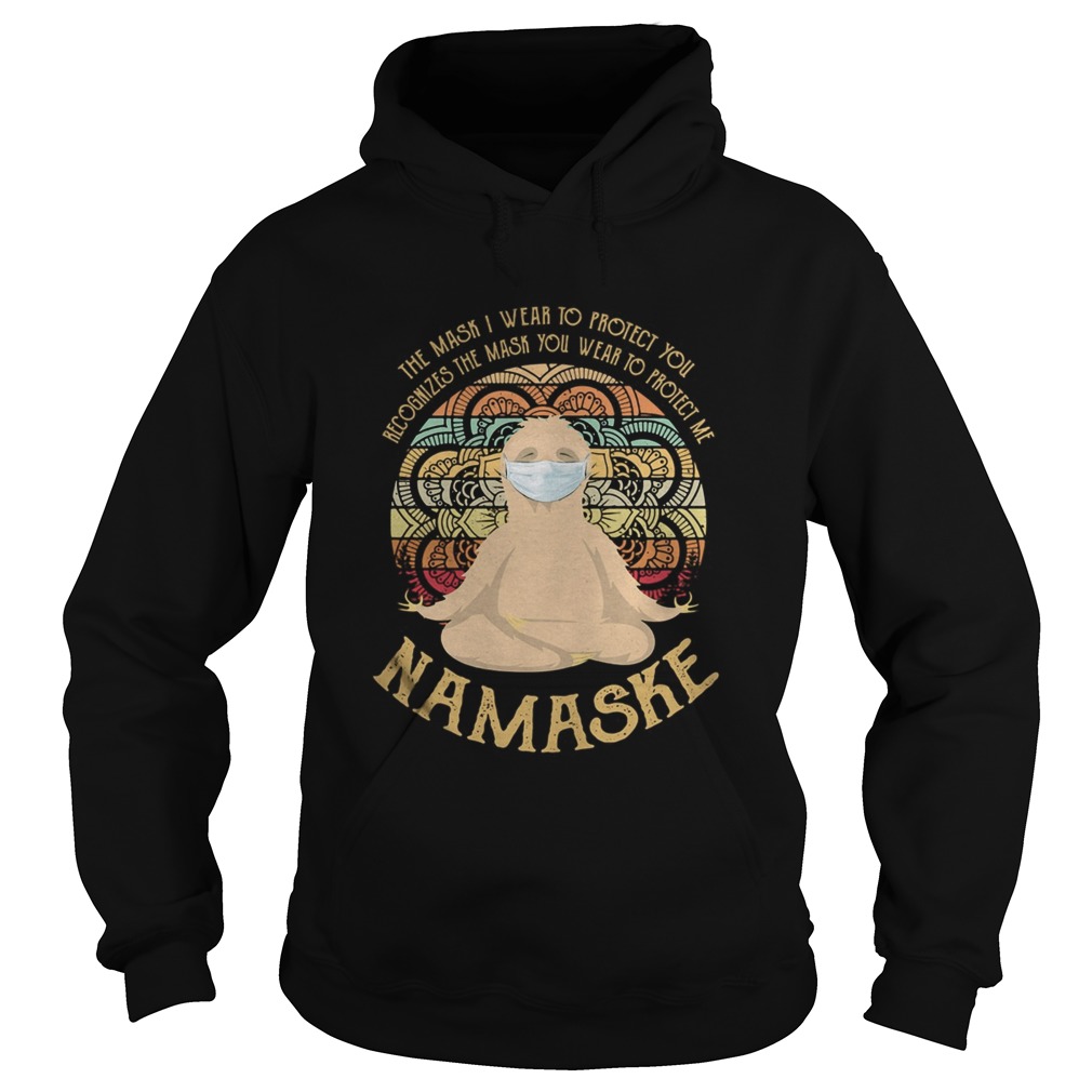 The sask I wear to protect you recognise the mask you sloth namaske vintage Hoodie