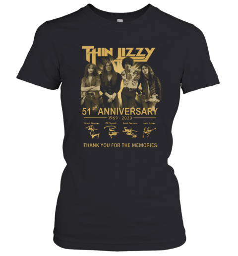 Thin Lizzy 51Th Anniversary 1969 2020 Signature Thank You For The Memories T-Shirt Classic Women's T-shirt