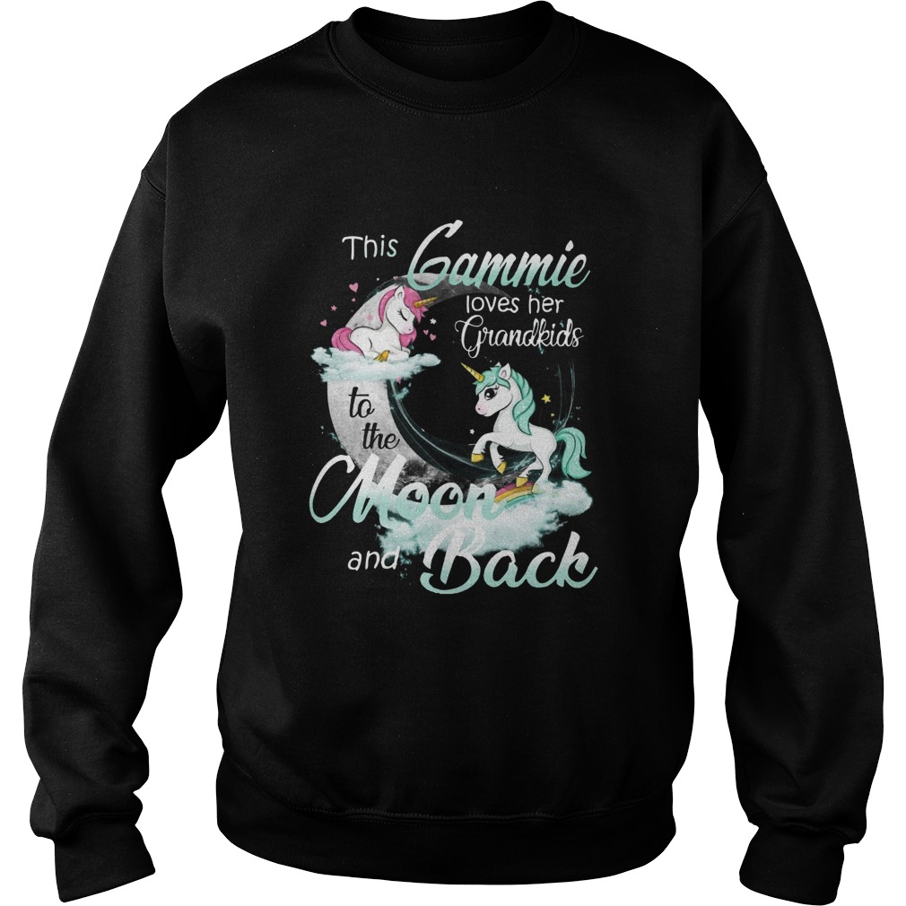 This Gammie Loves Her Grandkids To The Moon And Back Unicorn Sweatshirt