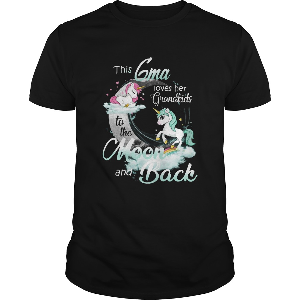 This Gma Loves Her Grandkids To The Moon And Back Unicorn shirt