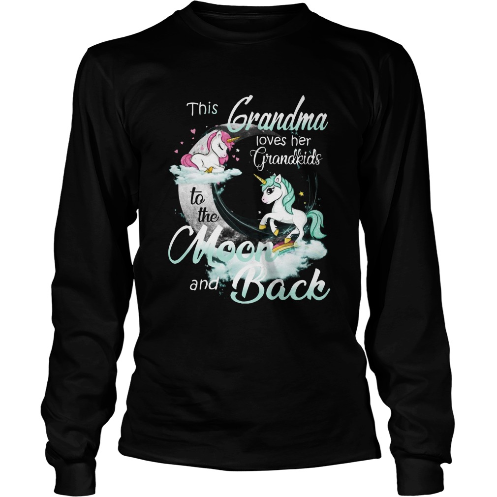 This Grandma Loves Her Grandkids To The Moon And Back Unicorn Long Sleeve