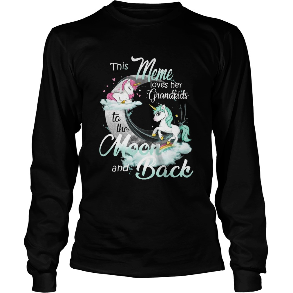 This Meme Loves Her Grandkids To The Moon And Back Unicorn Long Sleeve