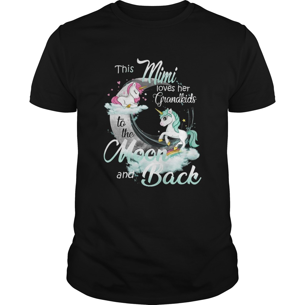 This Mimi Loves Her Grandkids To The Moon And Back Unicorn shirt