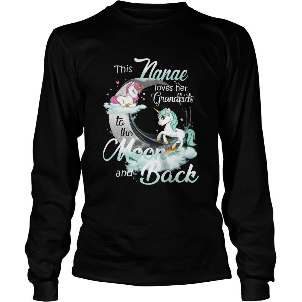 This Nanae Loves Her Grandkids To The Moon And Back Unicorn Long Sleeve