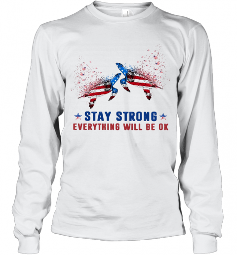 Turtle Stay Strong Everything Will Be Ok American Flag Veteran Independence Day T-Shirt Long Sleeved T-shirt 