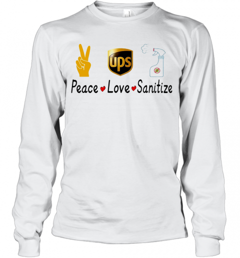 Ups Peace Love Sanitize Covid 19 T-Shirt Long Sleeved T-shirt 