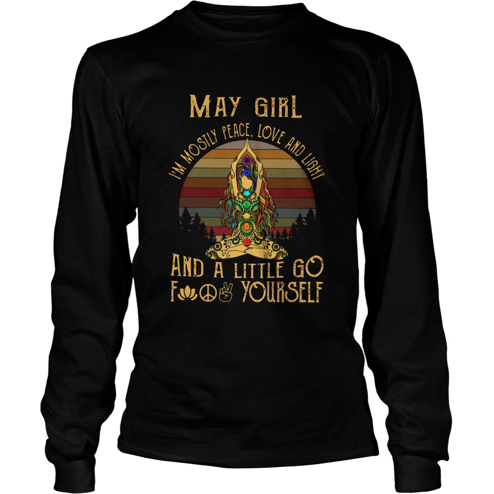 Vintage Yoga May Girl Im Mostly Peace Love And Light Long Sleeve