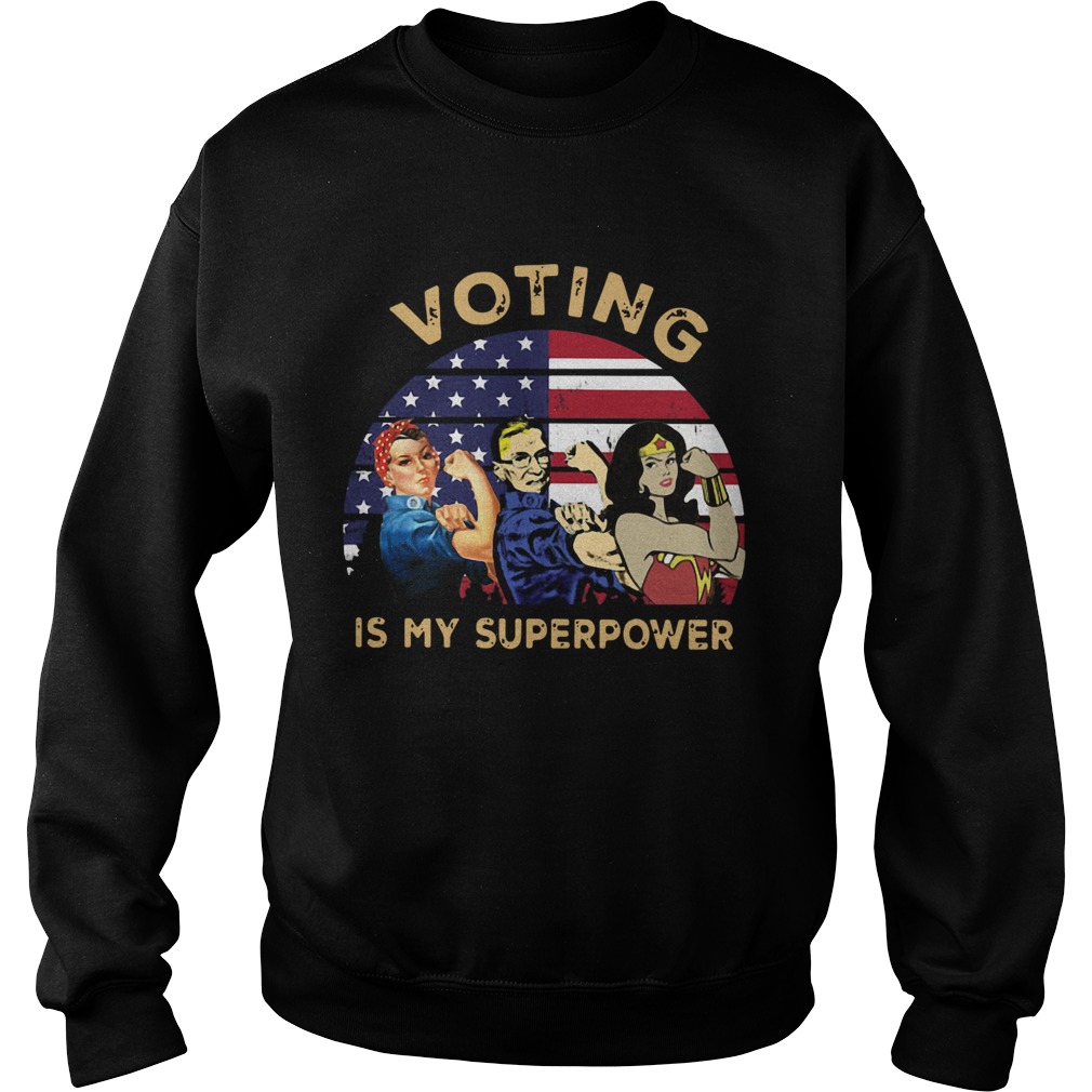 Voting Is My Superpower American Flag Sweatshirt