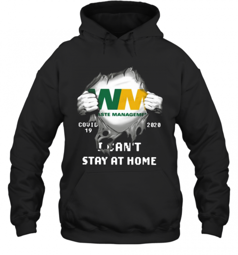 Waste Management Inside Me Covid 19 2020 I Can'T Stay At Home T-Shirt Unisex Hoodie