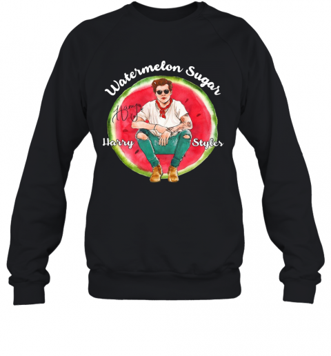 Watermelon Sugar Harry Styles T-Shirt Unisex Sweatshirt
