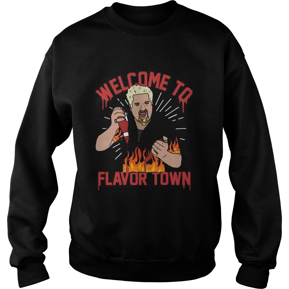 Welcome To Flavor Town Sweatshirt