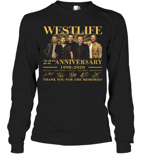 Westlife 22Nd Anniversary 1998 2020 Thank You For The Memories Signature T-Shirt Long Sleeved T-shirt 