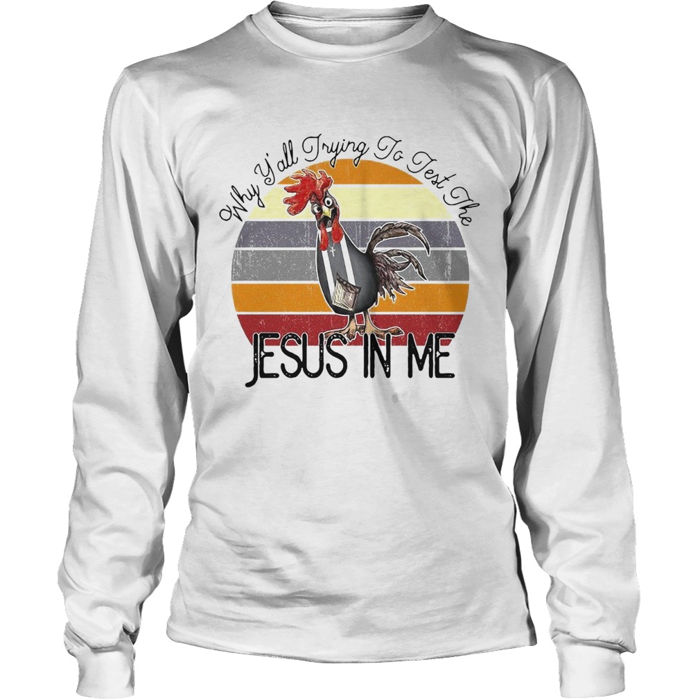 Why Yall Trying To Test The Jesus Vintage Long Sleeve