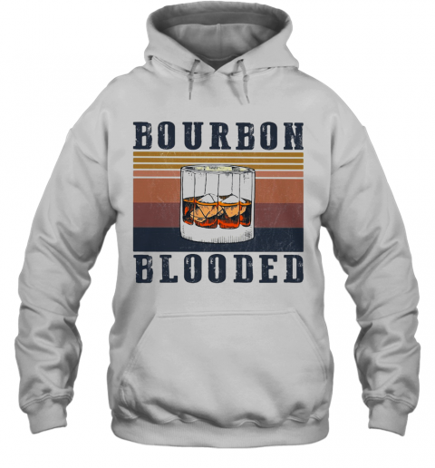 Wine Bourbon Blooded Vintage T-Shirt Unisex Hoodie
