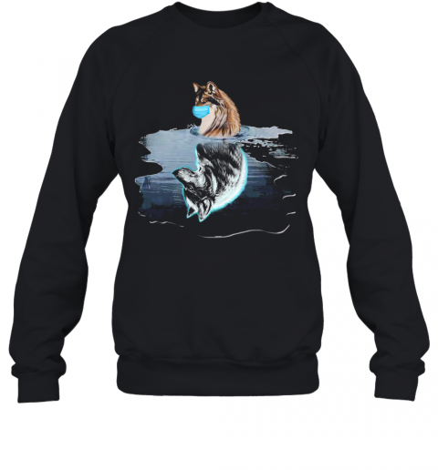 Wolf Reflection In The Water Mask Covid 19 T-Shirt Unisex Sweatshirt