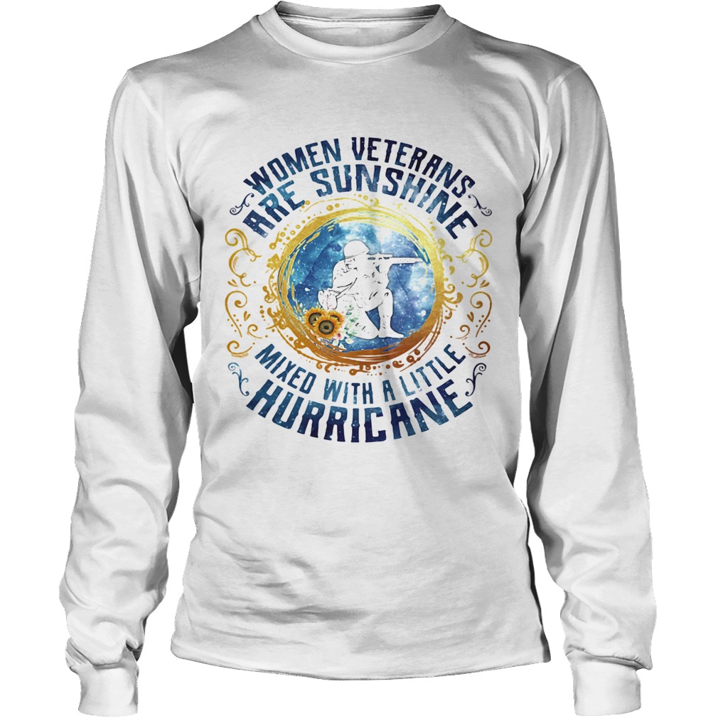 Women veterans are sunshine mixed with a little hurricane Long Sleeve
