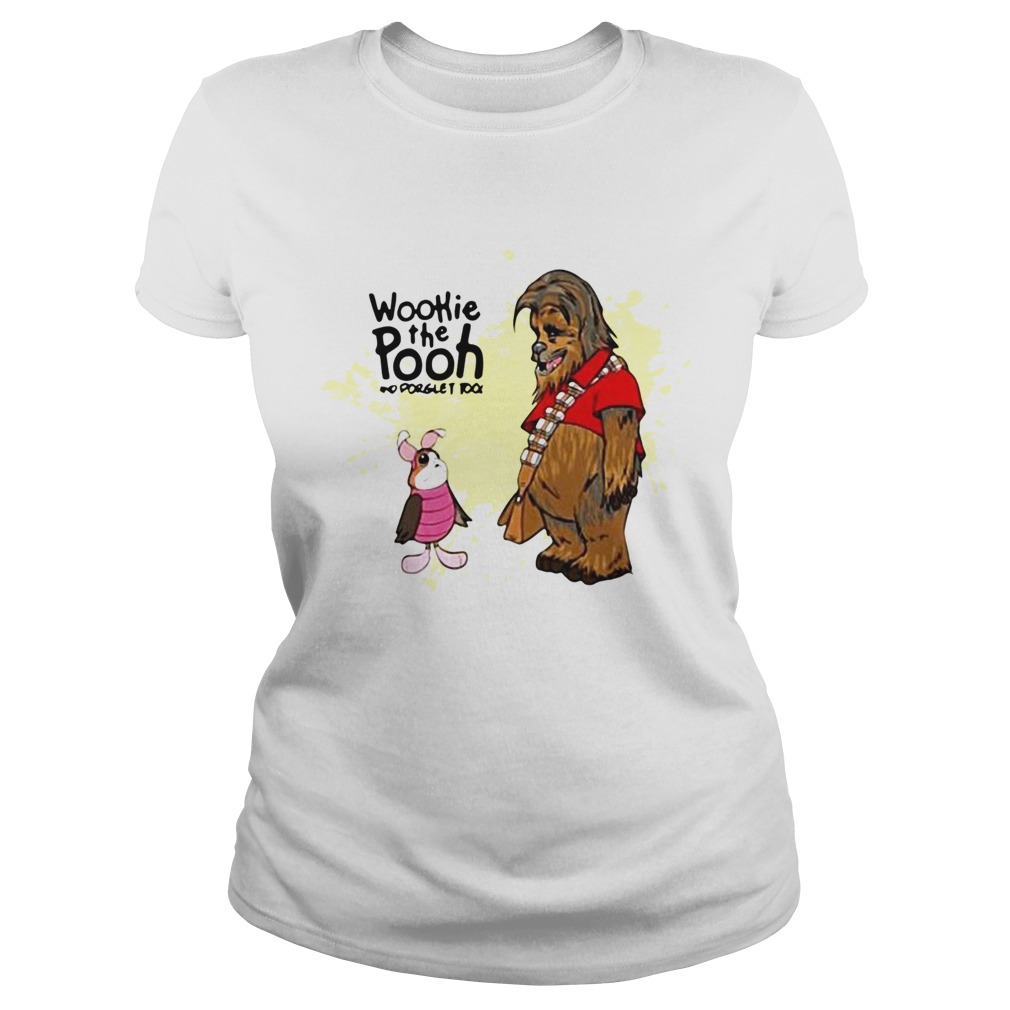 Wookie The Pooh And Forget Too Classic Ladies