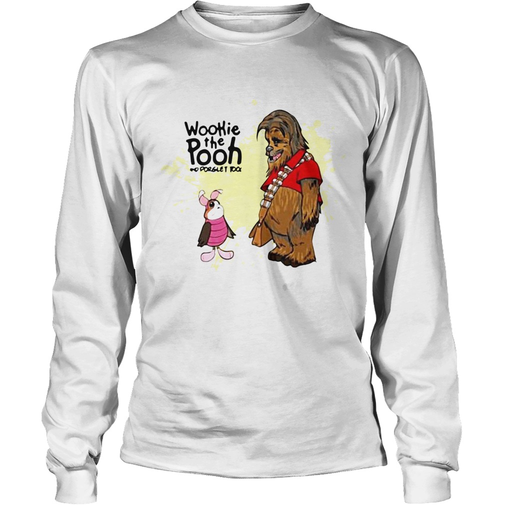 Wookie The Pooh And Forget Too Long Sleeve