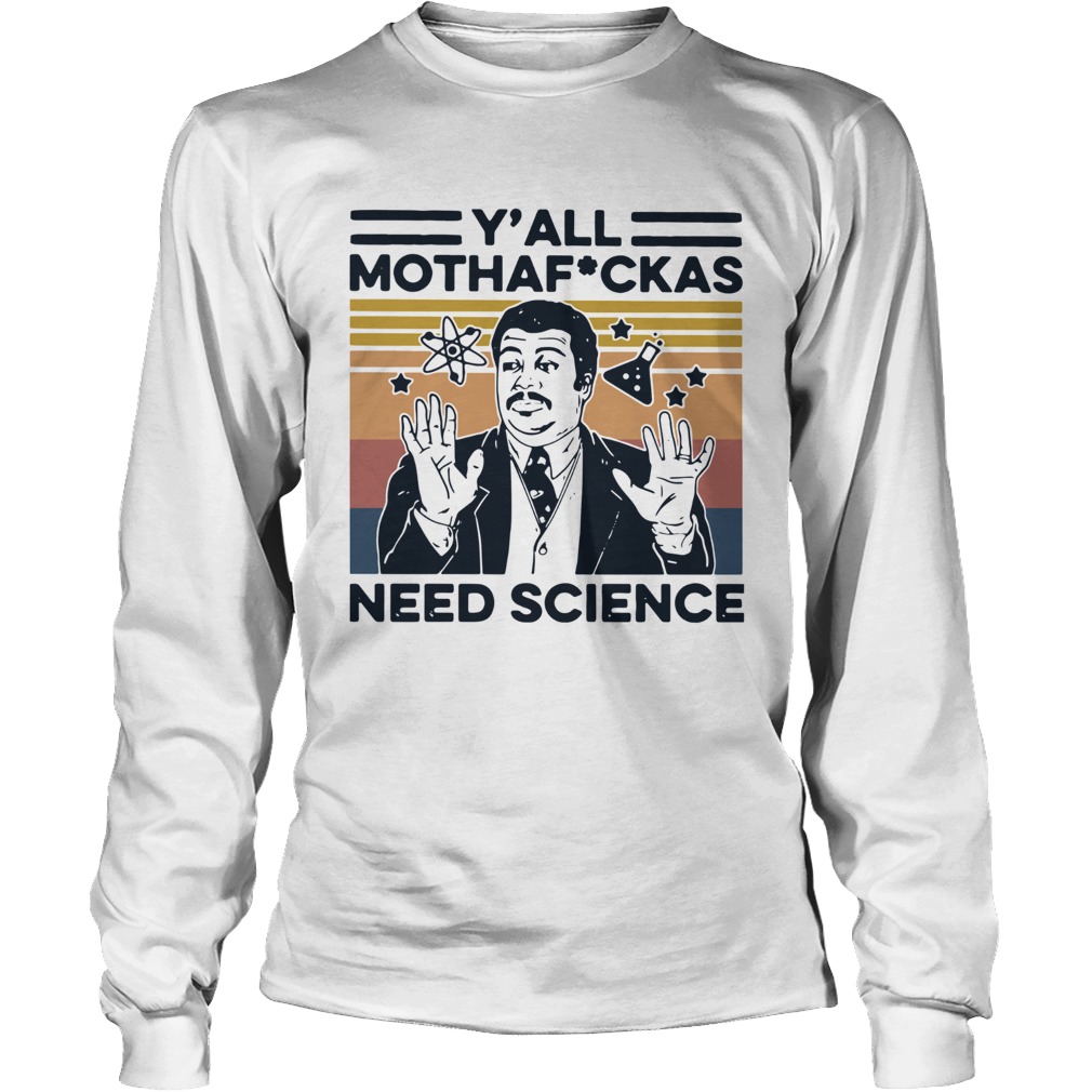 Yall Mothafuckas Need Science Vintage Long Sleeve