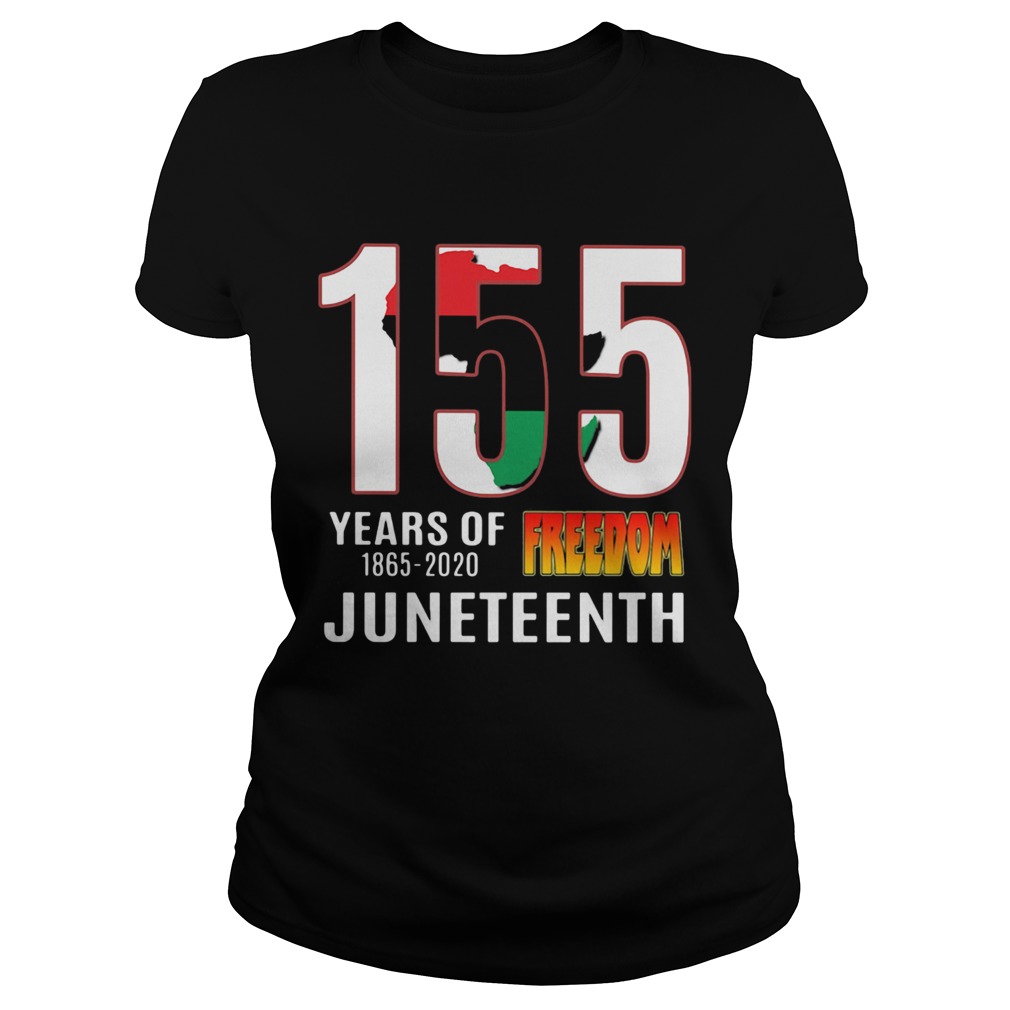 155 Years of Freedom Juneteenth Classic Ladies