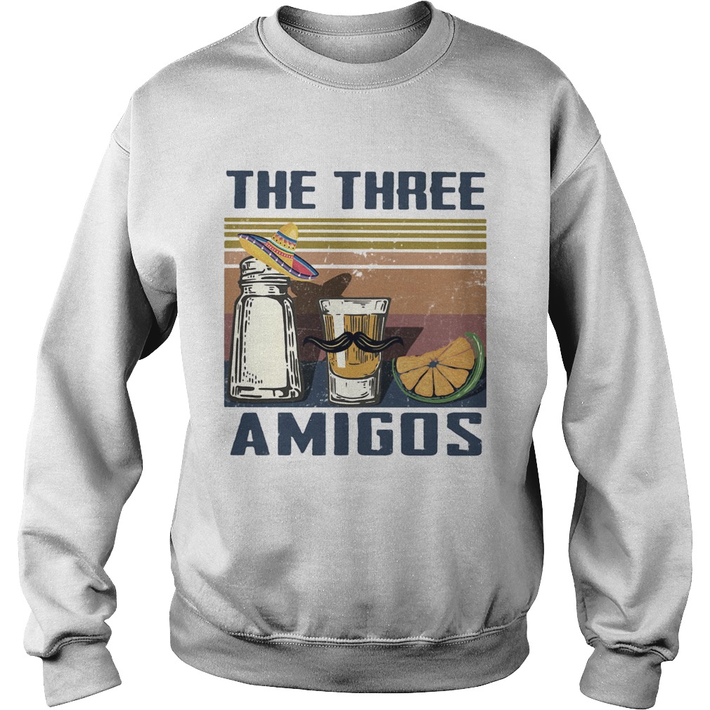 1592643979The Three Amigos Drinks Vintage Retro Sweatshirt