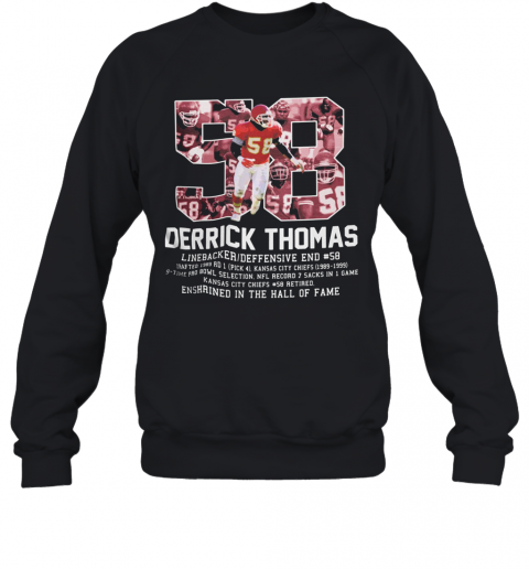 58 Derrick Thomas Kansas City Football Linebacker Jersey T-Shirt Unisex Sweatshirt