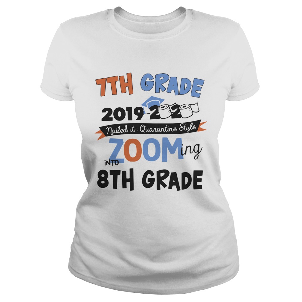 7th Grade 2019 2020 Nailed It Quarantine Style Zooming Into High School Classic Ladies