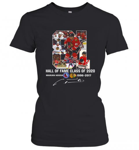 81 Hall Of Fame Class Of 2020 Marian Hossa T-Shirt Classic Women's T-shirt