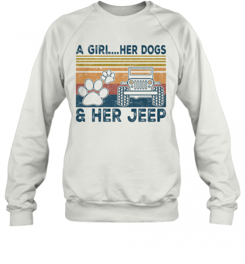 A Girl Her Dogs Her Jeep Vintage Retro T-Shirt Unisex Sweatshirt